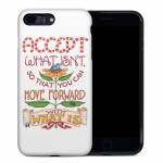 Accept What Isn't iPhone 8 Plus Hybrid Case