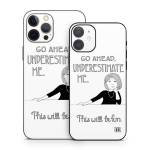 Underestimate Me iPhone 12 Series Skin