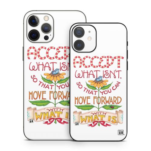 Accept What Isn't iPhone 12 Series Skin