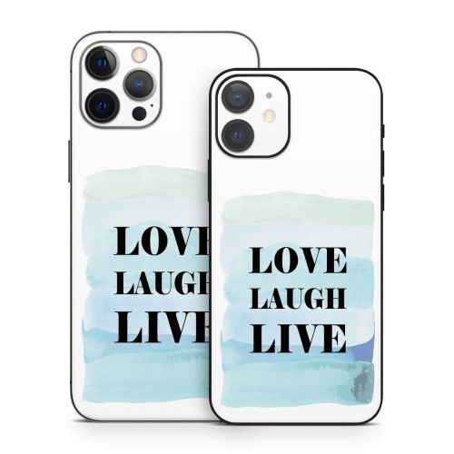 Love Laugh Live iPhone 12 Series Skin