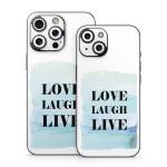 Love Laugh Live iPhone 15 Series Skin