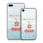 This Is The Life iPhone 8 Series Skin