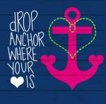Drop Anchor