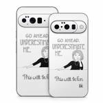 Underestimate Me Google Pixel 10 Series Skin