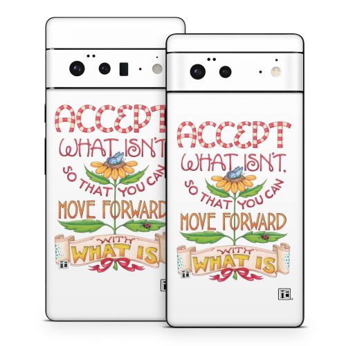 Accept What Isn't Google Pixel 6 Series Skin