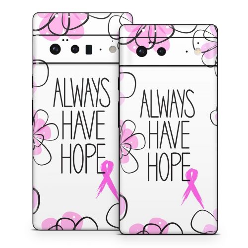 Always Have Hope Google Pixel 6 Series Skin