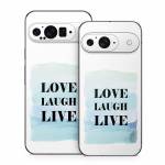 Love Laugh Live Google Pixel 9 Series Skin