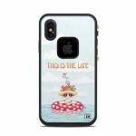 This Is The Life LifeProof iPhone X fre Case Skin