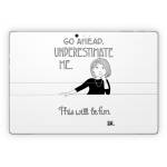 Underestimate Me Microsoft Surface Pro Series Skin