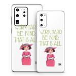 Work Hard Samsung Galaxy S20 Series Skin