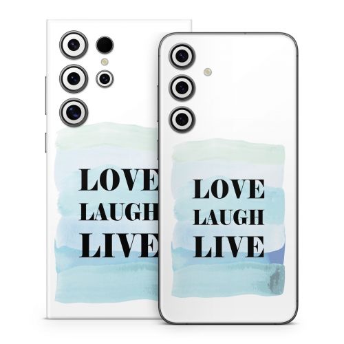 Love Laugh Live Samsung Galaxy S24 Series Skin